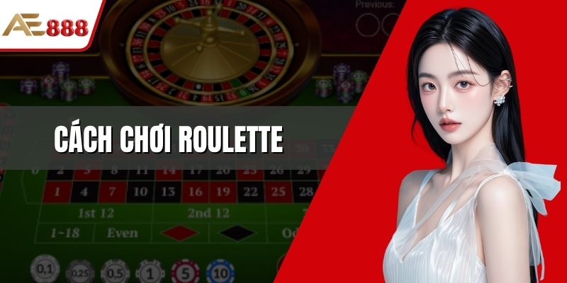 Cách chơi roulette