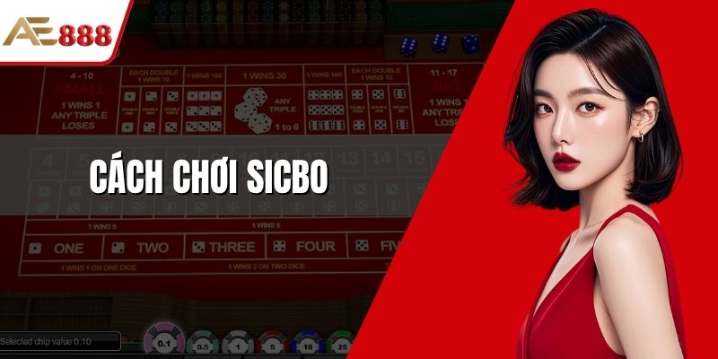 Cách chơi sicbo