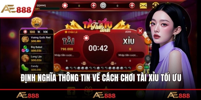 Định nghĩa thông tin về cách chơi tài xỉu tối ưu
